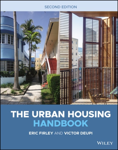 Bilde av The Urban Housing Handbook Av Eric (university Of Miami School Of Architecture Fl) Firley, Victor (university Of Miami School Of Architecture Fl) Deup