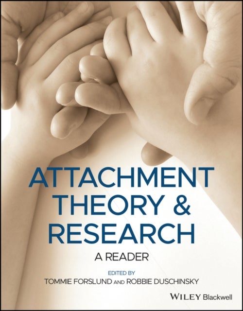 Bilde av Attachment Theory And Research Av Tommie Forslund