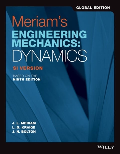 Meriam's Engineering Mechanics - Dynamics SI Version