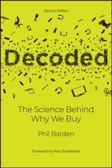 Decoded - The Science Behind Why We Buy
