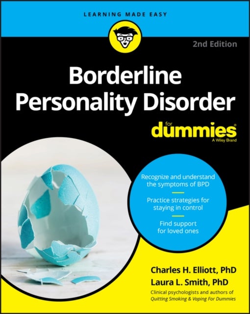 Bilde av Borderline Personality Disorder For Dummies Av Charles H. (fielding Graduate Institute) Elliott, Laura L. (presbyterian Medical Group) Smith