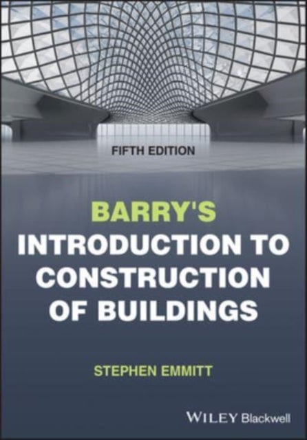 Bilde av Barry&#039;s Introduction To Construction Of Buildings Av Stephen (hoffmann Professor Of Innovation And Management In Building Technical University Of