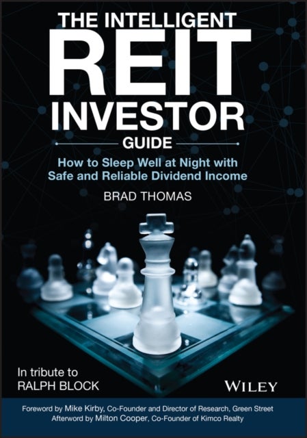 The Intelligent REIT Investor Guide - How to Sleep Well at Night with Safe and Reliable Dividend Income