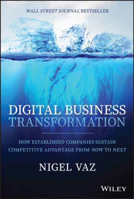 Bilde av Digital Business Transformation Av Nigel Vaz