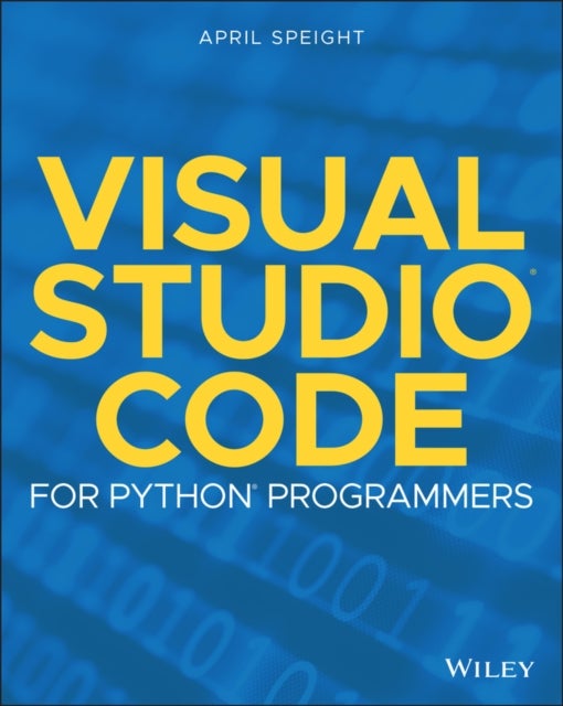 Bilde av Visual Studio Code For Python Programmers Av April Speight