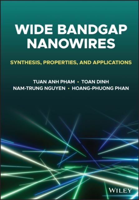 Wide Bandgap Nanowires - Synthesis, Properties, and Applications