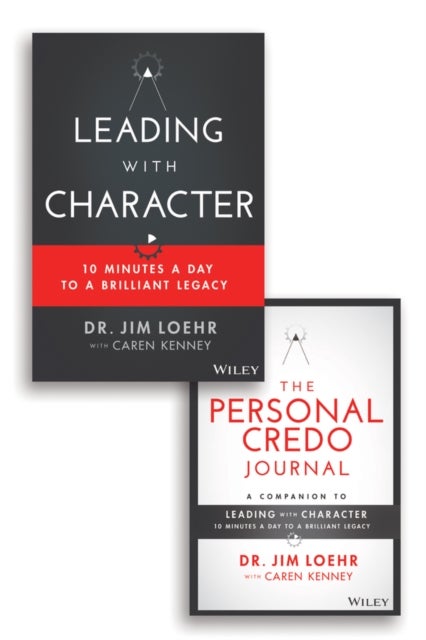 Leading with Character - 10 Minutes a Day to a Brilliant Legacy Set