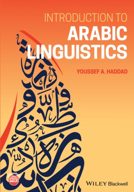Bilde av Introduction To Arabic Linguistics Av Youssef A. (university Of Florida) Haddad