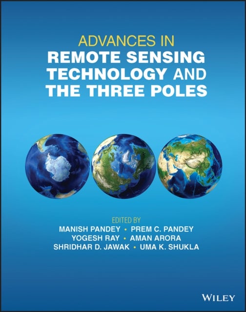 Bilde av Advances In Remote Sensing Technology And The Three Poles