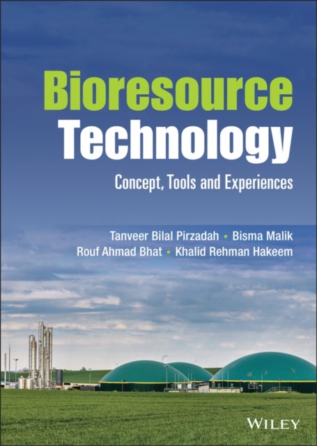 Bilde av Bioresource Technology Av Tanveer Bilal (chandigarh University Punjab India) Pirzadah, Bisma (chandigarh University Punjab India) Malik, Rouf Ahmad (g