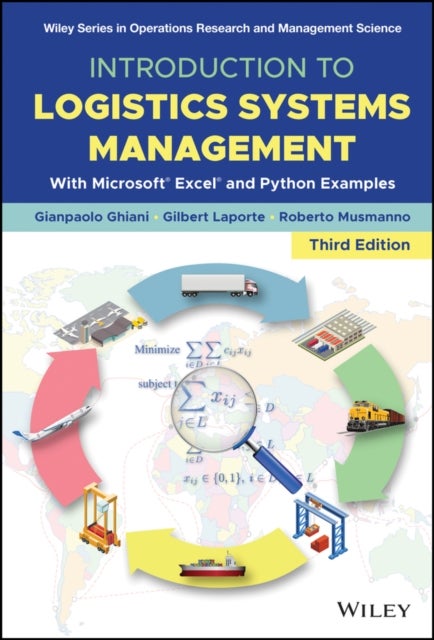 Introduction to Logistics Systems Management - With Microsoft Excel and Python Examples