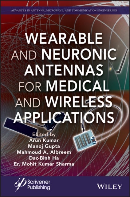 Bilde av Wearable And Neuronic Antennas For Medical And Wireless Applications