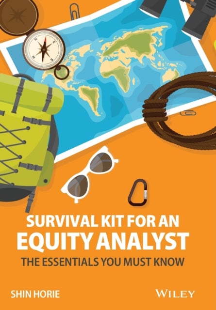 Survival Kit for an Equity Analyst - The Essentials You Must Know