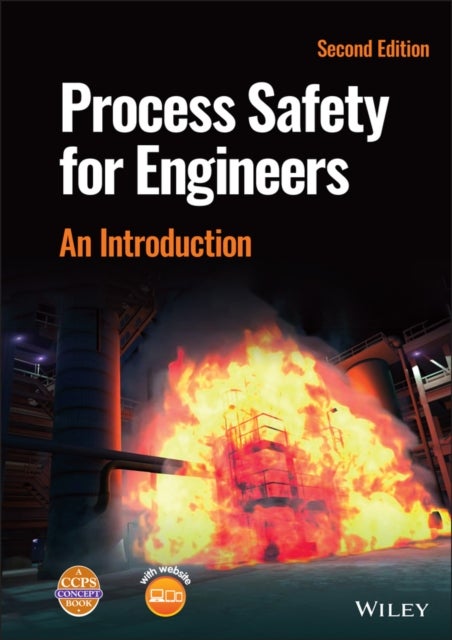 Process Safety for Engineers - An Introduction