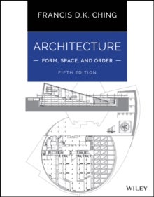 Bilde av Architecture: Form, Space, And Order Av Francis D. K. (university Of Washington Seattle Wa) Ching