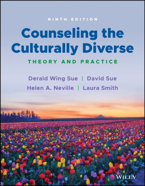 Counseling the Culturally Diverse - Theory and Practice
