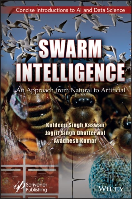 Bilde av Swarm Intelligence Av Kuldeep Singh (galgotias University Uttar Pradesh India) Kaswan, Jagjit Singh (koneru Lakshmaiah Education Foundation Vaddeswara