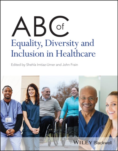 Bilde av Abc Of Equality, Diversity And Inclusion In Healthcare