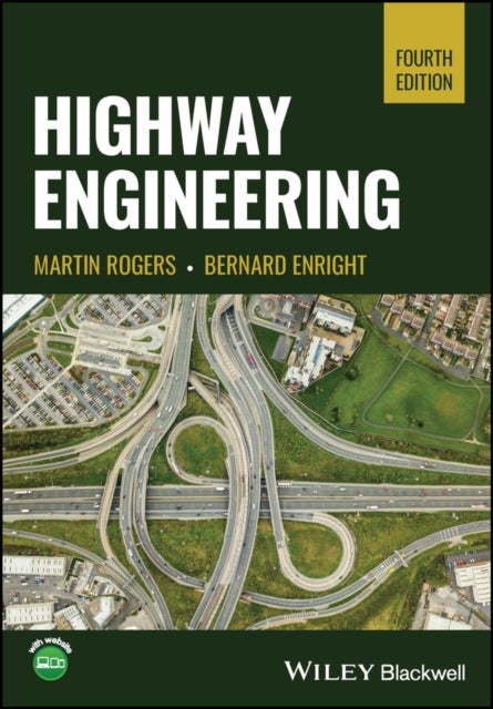 Bilde av Highway Engineering Av Martin (dublin Institute Of Technology) Rogers, Bernard (dublin Institute Of Technology) Enright