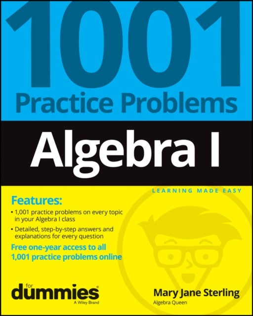 Bilde av Algebra I: 1001 Practice Problems For Dummies (+ Free Online Practice) Av Mary Jane Sterling