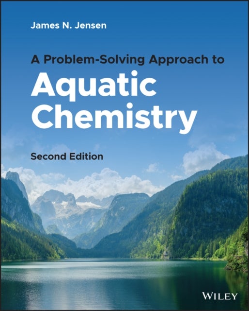 Bilde av A Problem-solving Approach To Aquatic Chemistry Av James N. (university Of Buffalo) Jensen