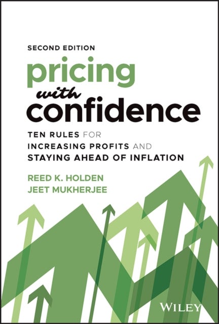 Bilde av Pricing With Confidence Av Reed K. (holden Advisors) Holden, Jeet Mukherjee
