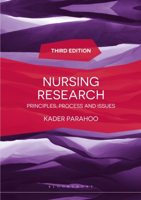 Nursing Research - Principles, Process and Issues