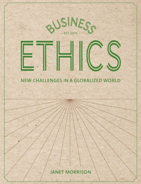 Business Ethics - New Challenges in a Globalised World