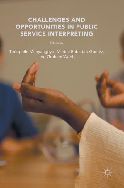 Bilde av Challenges And Opportunities In Public Service Interpreting