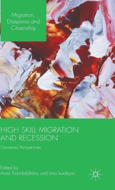 High Skill Migration and Recession - Gendered Perspectives