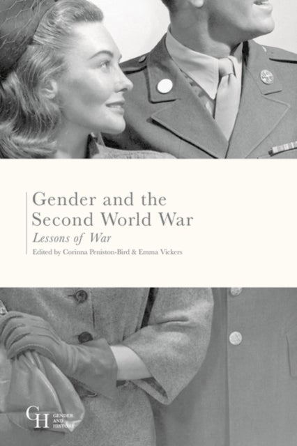 Gender and the Second World War - Lessons of War