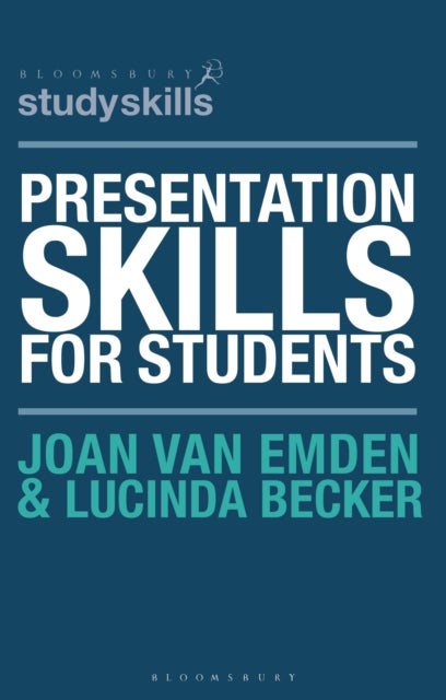 Bilde av Presentation Skills For Students Av Joan Van (the Jove Centre And Visiting Lecturer University Of Reading Uk) Emden, Lucinda (university Of Reading Re