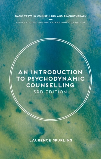 Bilde av An Introduction To Psychodynamic Counselling Av Laurence (birkbeck College - University Of London London) Spurling