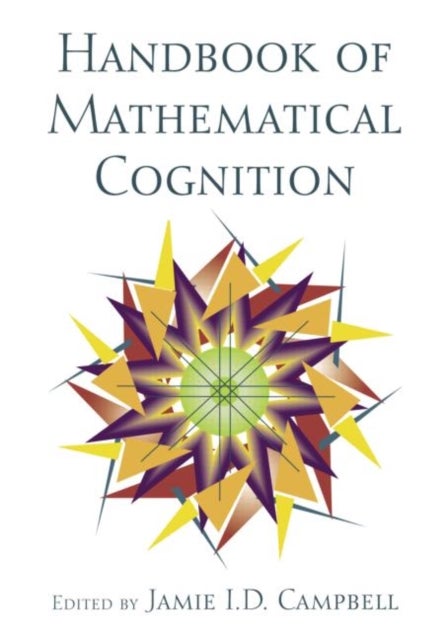 Bilde av The Handbook Of Mathematical Cognition Av Jamie I.d. Campbell