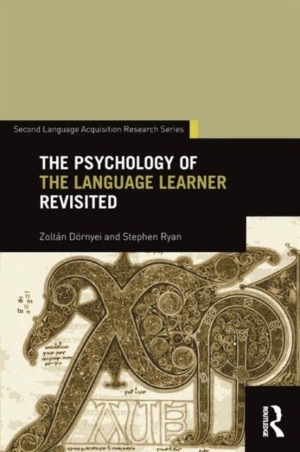 Bilde av The Psychology Of The Language Learner Revisited Av Zoltan Dornyei, Stephen Ryan