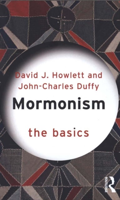 Mormonism: The Basics