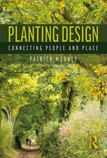 Planting Design - Connecting People and Place