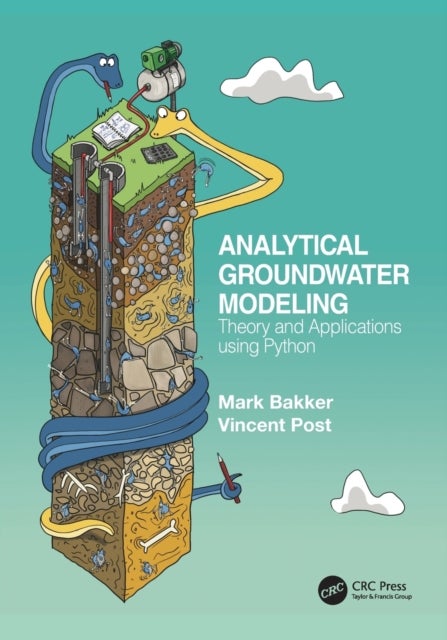 Bilde av Analytical Groundwater Modeling Av Mark (tu Delft Faculty Of Civil Engineeri Bakker