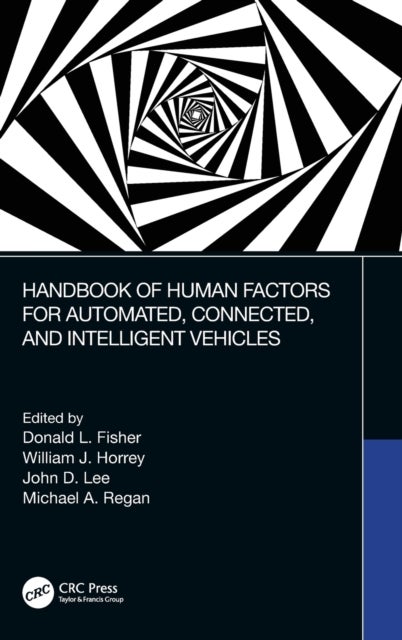 Bilde av Handbook Of Human Factors For Automated, Connected, And Intelligent Vehicles