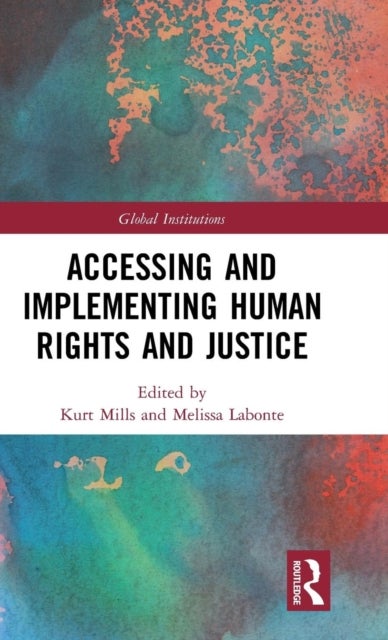Bilde av Accessing And Implementing Human Rights And Justice