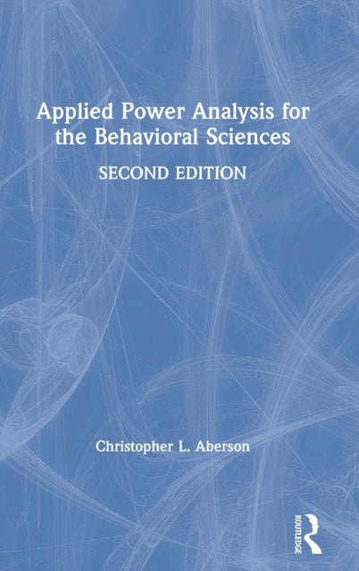Bilde av Applied Power Analysis For The Behavioral Sciences Av Christopher L. Aberson