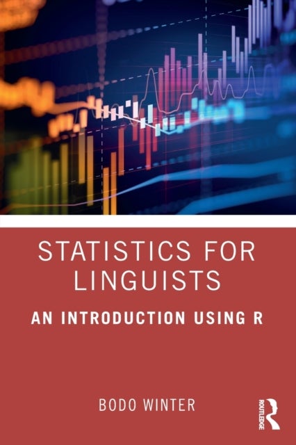 Statistics for Linguists: An Introduction Using R.
