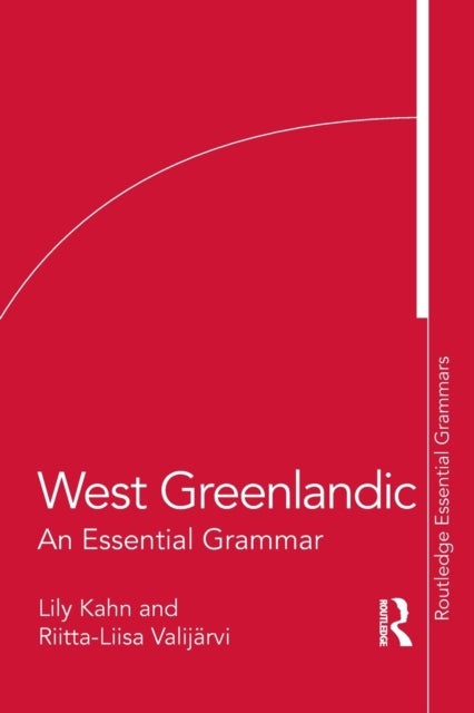 West Greenlandic - An Essential Grammar
