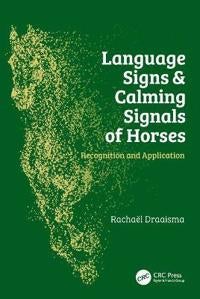 Language Signs and Calming Signals of Horses - Recognition and Application