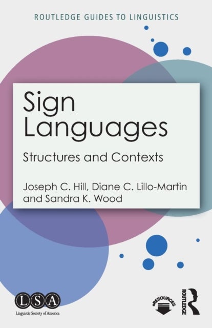 Sign Languages - Structures and Contexts