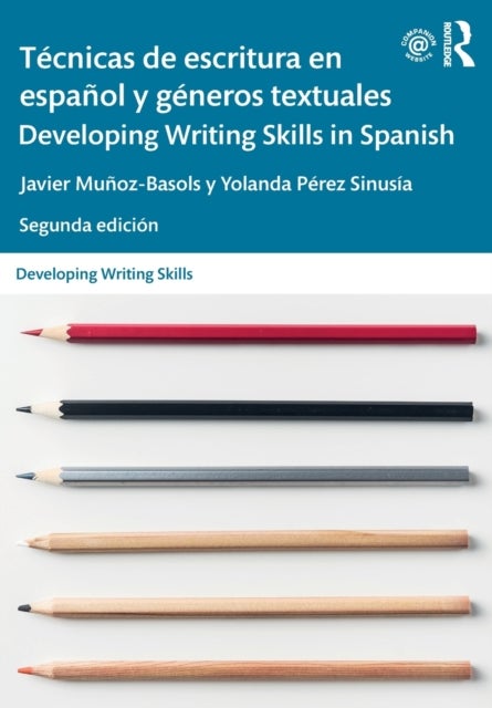 Bilde av Tecnicas De Escritura En Espanol Y Generos Textuales / Developing Writing Skills In Spanish Av Javier (university Of Oxford Uk) Munoz-basols, Yolanda