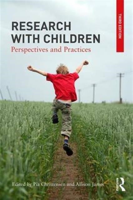 Research with Children - Perspectives and Practices