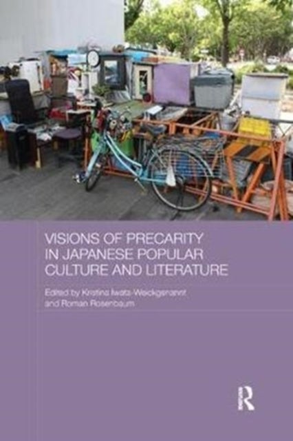 Bilde av Visions Of Precarity In Japanese Popular Culture And Literature