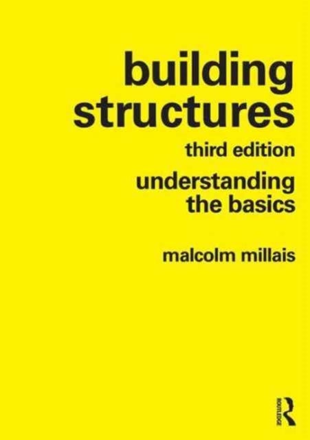 Building Structures - understanding the basics