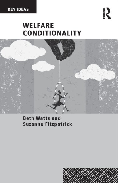 Bilde av Welfare Conditionality Av Beth Watts, Suzanne Fitzpatrick
